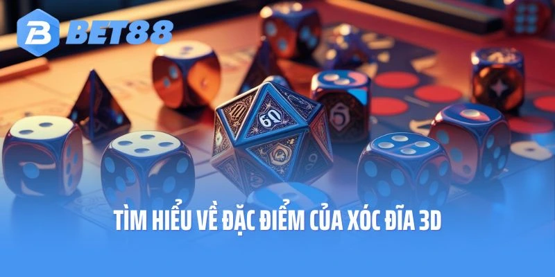 Tìm hiểu về đặc điểm của xóc đĩa 3D