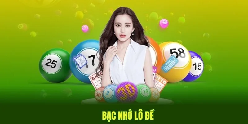 bạc nhớ lô đề